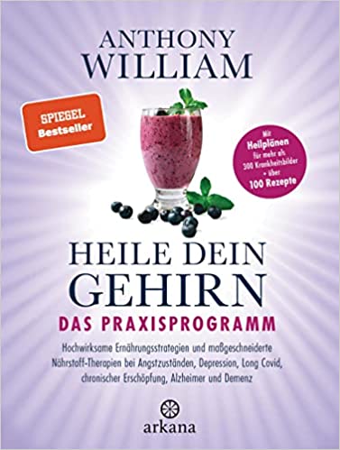 Heile dein Gehirn Praxisprogramm
