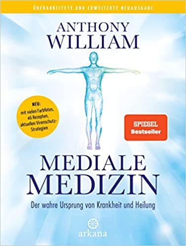 Mediale Medizin: Der wahre Ursprung von Krankheit und Heilung