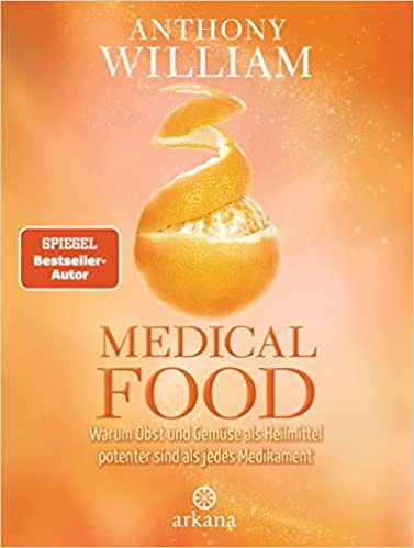 Medical Medium - Medical Food Buch